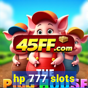 hp 777 slots